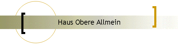 Haus Obere Allmein